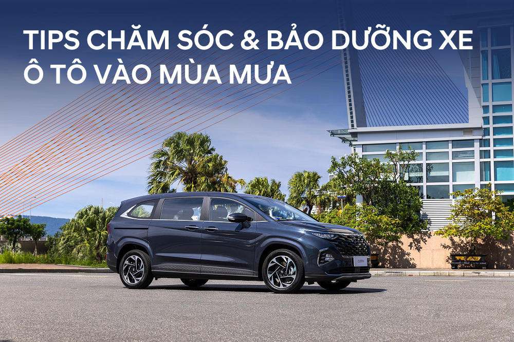 TIPS BẢO DƯỠNG XE Ô TÔ VÀO MÙA MƯA